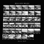 Million Miles - Ice Cream & Cigarettes