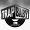 All I Ever Wanted - TrapBaby lyrics
