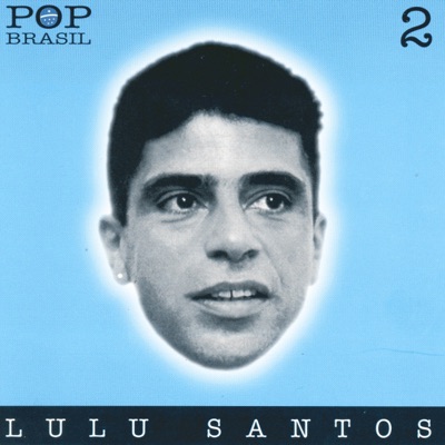Pop Brasil - Lulu Santos