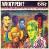 Wha'ppen? (Remastered), 1981