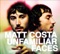 Unfamiliar Faces - Matt Costa lyrics