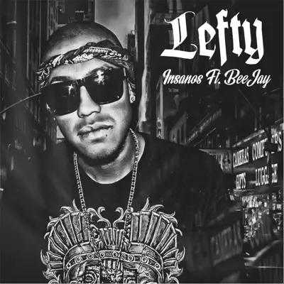 Insanos (feat. Beejay) - Single - Lefty