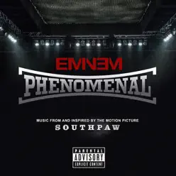 Phenomenal (From "Southpaw") - Single - Eminem