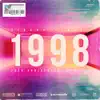 Stream & download 1998 (20th Anniversary Remixes)