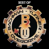 Let It Ride by Bachman-Turner Overdrive