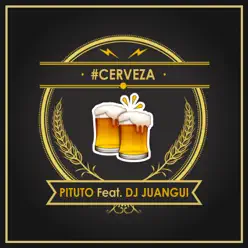 Cerveza - Single - Dj Juangui Cerveza - Single - Dj Juangui