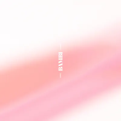 Bambi - Single - Hippo Campus