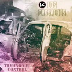 Tomando el Control - Los Carraldos