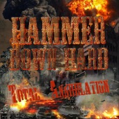 Hammer Down Hard - Total Annihilation