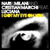 I Got My Eye On You (feat. Luciana) [Cristian Marchi & Paolo Sandrini Perfect Mix] artwork