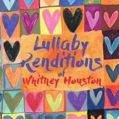 Lullaby Renditions of Whitney Houston (Instrumental) by Lullaby Players album reviews, ratings, credits