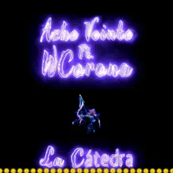 La Catedra (feat. W. Corona) - Single - W. Corona La Catedra (feat. W. Corona) - Single - W. Corona