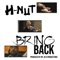 Bring Back - H-Nut lyrics
