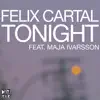 Tonight (feat. Maja Ivarsson) - EP album lyrics, reviews, download