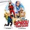 Les aventures de Spirou et Fantasio (Bande-originale du film)