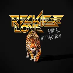 Animal Attraction - Single - Reckless Love
