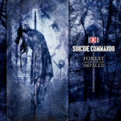 Forest of the Impaled - Suicide Commando