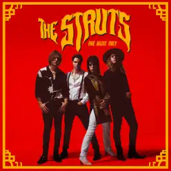 One Night Only - Single - The Struts