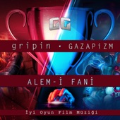 Alem - i Fani (İyi Oyun Film Müziği) artwork