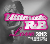 Ultimate R&B Love 2012: The Essential Collection artwork