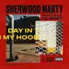 Day in My Hood (feat. Lil Baby) - Single album lyrics, reviews, download