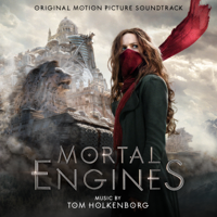 Tom Holkenborg - Mortal Engines (Original Motion Picture Soundtrack) artwork