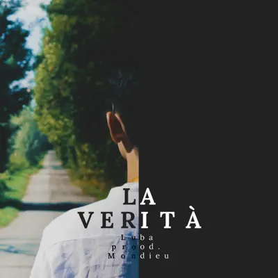 La Verità - Single - Luba