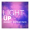 Light Up (feat. White Boy Filth) - Buck80 lyrics