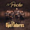 El Pocho - Los Operadores lyrics