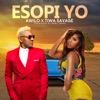 Esopi Yo (feat. Tiwa Savage) - Single