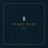 The Smile, The Face (Reimagined) - Single album lyrics, reviews, download