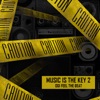 Music Is the Key 2 (feat. Angellyrics & Fico Picolo)