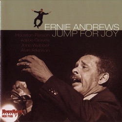 Ernie Andrews - If I Were You, Baby, I'd Fall in Love with Me (feat. Houston Person)