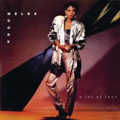 A Lot of Love (Expanded Version) - Melba Moore