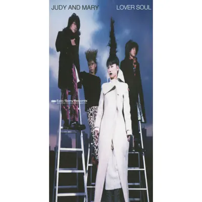 LOVER SOUL - Single - Judy and Mary