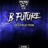 Destruction - Single