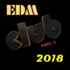 EDM 2018, Pt. 5 - Feelings song lyrics