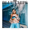 Blue Chips - Single