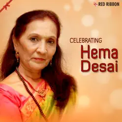 Celebrating Hema Desai - Chorus Celebrating Hema Desai - Chorus