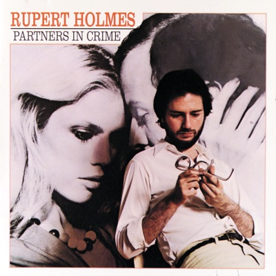 Partners In Crime - Rupert Holmes