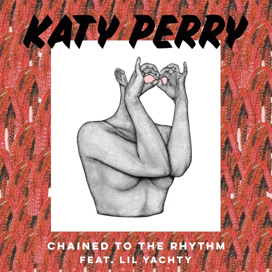 Cover artwork for Chained to the Rhythm (feat. Lil Yachty)