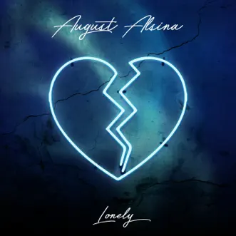 Lonely - Single by August Alsina album reviews, ratings, credits