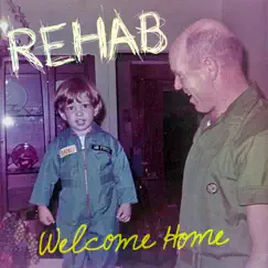 Welcome Home - Single by Rehab album reviews, ratings, credits