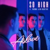 So High (feat. Norma Jean Martine) - Single