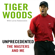 Tiger Woods & Lorne Rubenstein - Unprecedented