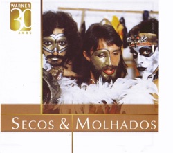 Secos & Molhados - Sangue Latino