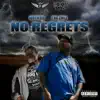 Stream & download No Regrets - Single (feat. Tha Chill & Tinigi Starr) - Single