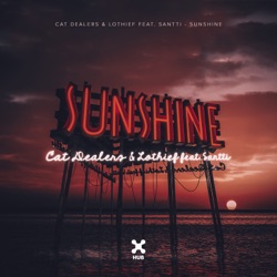 Cat Dealers - Sunshine (feat. Santti)