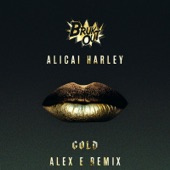 Gold (Alex E Remix) artwork