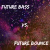 Future Bass vs. Future Bounce, 2018